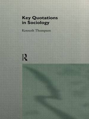 Key Quotations in Sociology by Kenneth Thompson image