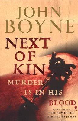 Next of Kin on Paperback by John Boyne