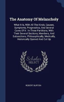 The Anatomy of Melancholy by Robert Burton image