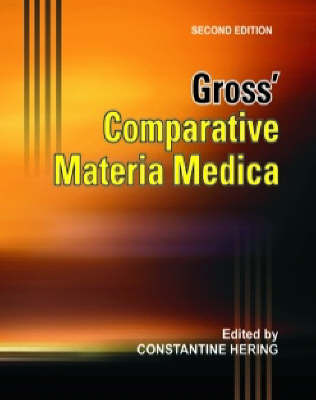 Comparative Materia Medica on Hardback by H. Gross