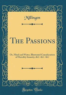 The Passions by Millingen Millingen image