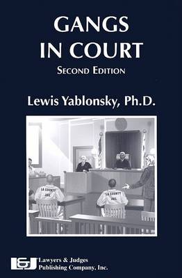 Gangs in Court by Lewis Yablonsky image