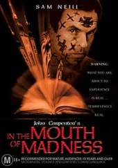 In The Mouth Of Madness: John Carpenter's on DVD In The Mouth Of Madness: John Carpenter's on DVD