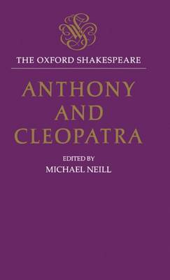 The Oxford Shakespeare: Anthony and Cleopatra by William Shakespeare image