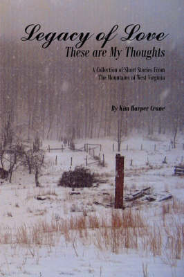 Legacy of Love These are My Thoughts by Kim, Harper Crane image