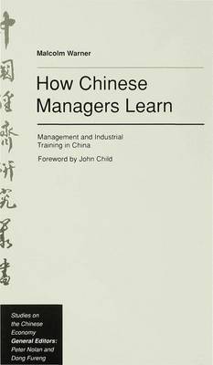 How Chinese Managers Learn by Malcolm Warner image