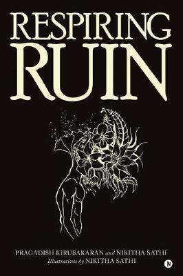 Respiring Ruin by Pragadish Kirubakaran image