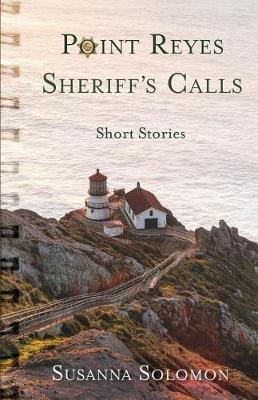 Point Reyes Sheriff's Calls by Susanna Solomon image