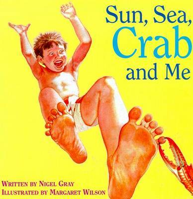 Sun, Sea, Crab and ME by Nigel Gray