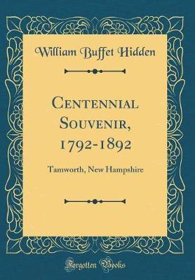 Centennial Souvenir, 1792-1892 by William Buffet Hidden image