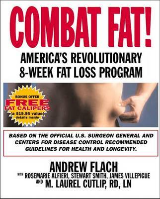 Combat Fat: Fighting (and Winning) America's War on Fat by RoseMarie Alfieri image