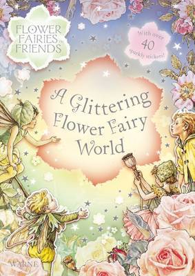 A Glittering Flower Fairy World by Cicely Mary Barker image