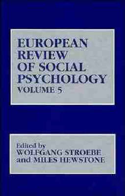 European Review of Social Psychology, Volume 5 image