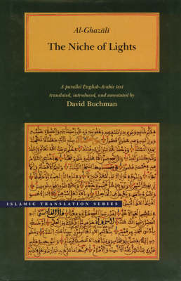 The Niche of Lights by Abu Hamid Muhammad ibn Muhammad al- Ghazali image