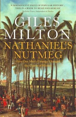 Nathaniel's Nutmeg by Giles Milton image