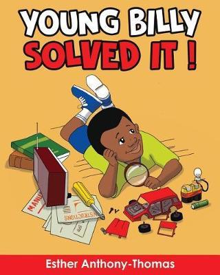 Young Billy Solved It! by Esther Anthony-Thomas image