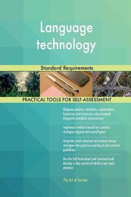 Language Technology Standard Requirements by Gerardus Blokdyk image