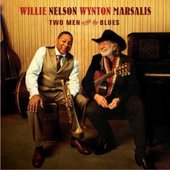 Two Men With The Blues by Willie Nelson/Wynton Marsalis Two Men With The Blues by Willie Nelson/Wynton Marsalis