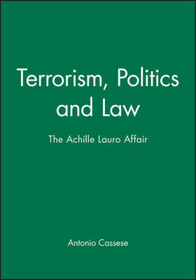 Terrorism, Politics and Law by Antonio Cassese image
