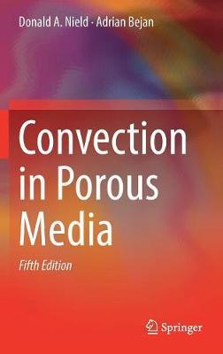 Convection in Porous Media by Donald A. Nield image