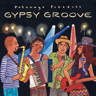 Putumayo Presents: Gypsy Groove on CD by Various Artists