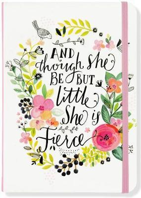 And Though She Be But Little, She Is Fierce Journal (Diary, Notebook) image