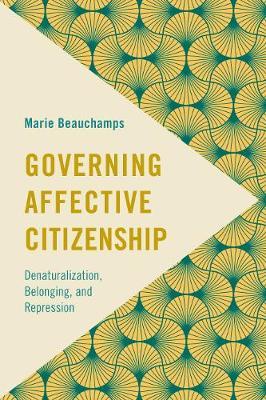 Governing Affective Citizenship by Marie Beauchamps image