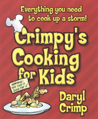 Crimpy's Cooking for Kids by Daryl Crimp image