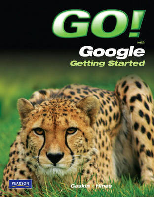 Go! With Google by Shelley Gaskin image