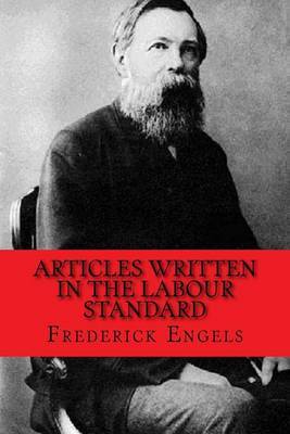 Articles Written in the Labour Standard by Frederick Engels image