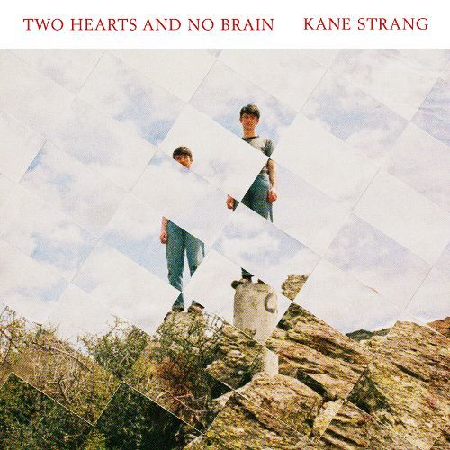 Two Hearts and No Brain on CD by Kane Strang