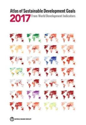 Atlas of Sustainable Development Goals 2017 by World Bank image