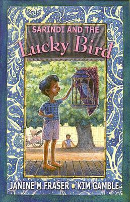 Sarindi and the Lucky Bird by Janine M. Fraser image