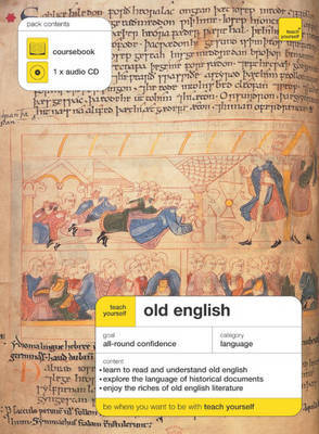 Teach Yourself Old English by Mark Atherton image