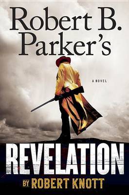 Robert B. Parker's Revelation by Robert Knott image