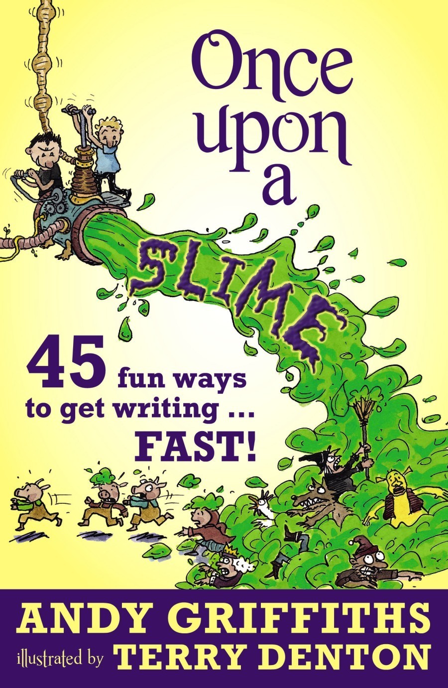 Once Upon a Slime by Andy Griffiths image