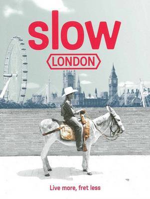 Slow London by Robin Barton image
