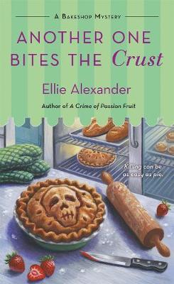 Another One Bites the Crust by Ellie Alexander image