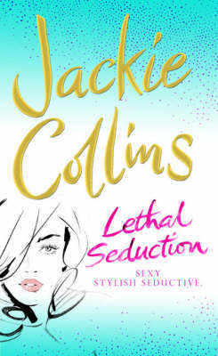 Lethal Seduction by Jackie Collins image