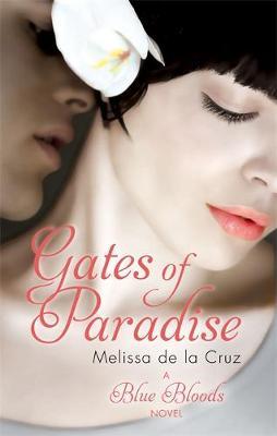 Gates of Paradise by Melissa De La Cruz image