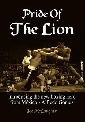 Pride Of The Lion on Hardback by Joe McLaughlin