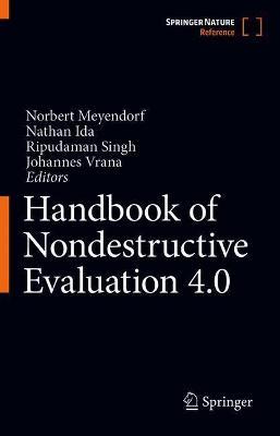 Handbook of Nondestructive Evaluation 4.0