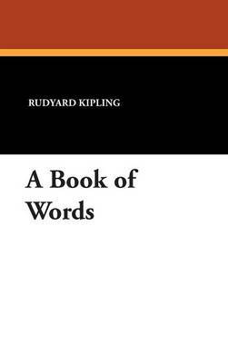 A Book of Words on Hardback by Rudyard Kipling