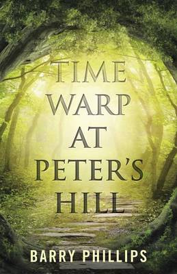 Time Warp at Peter's Hill by Barry Phillips image