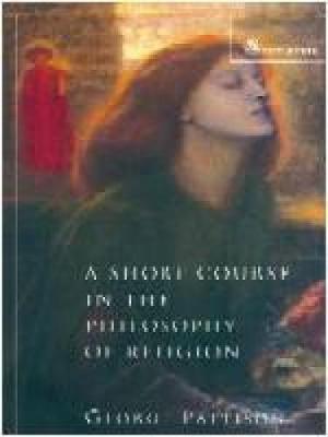 A Short Course in the Philosophy of Religion by George Pattison image