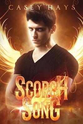 Scorch Song by Casey Hays image