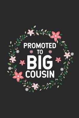 Promoted To Big Cousin by Magic Journal Publishing image
