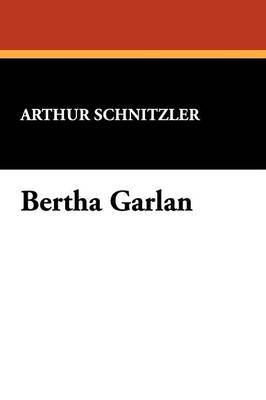 Bertha Garlan by Arthur Schnitzler image