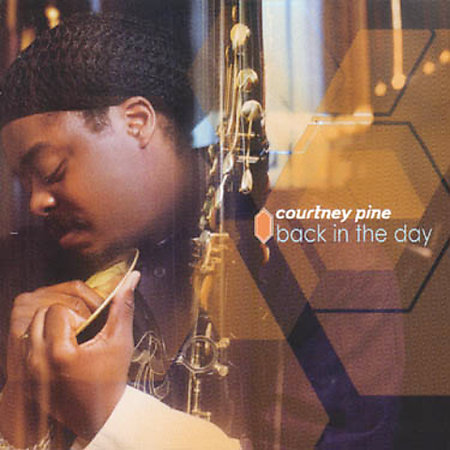 Back In The Day by Courtney Pine image