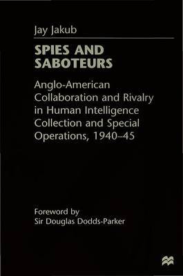 Spies and Saboteurs by Joseph F. Jakub image